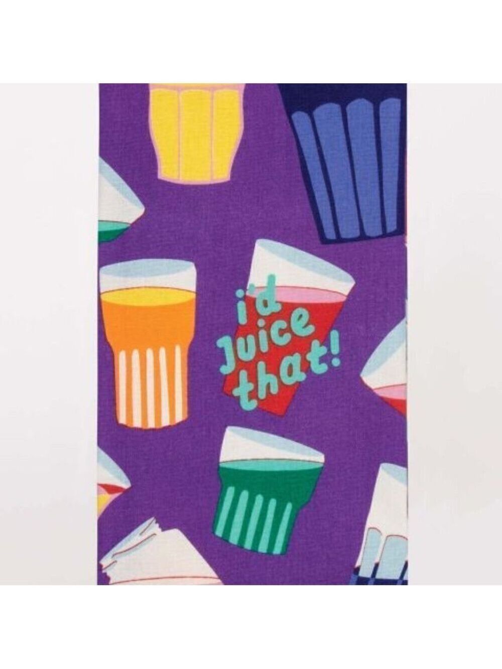 Dish Towel Towel--I'd Juice That!-- Blue Q
